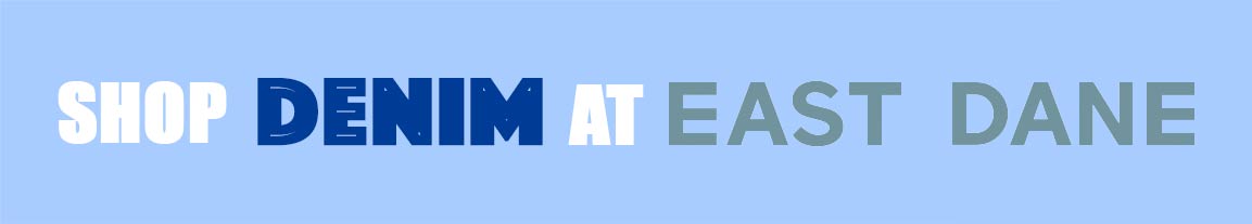SHOP-DENIM-EAST-DANE